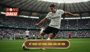 Kỹ thuật sút bóng bằng đầu gối trái