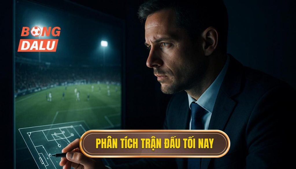 thumb - phân tích trận đấu tối nay